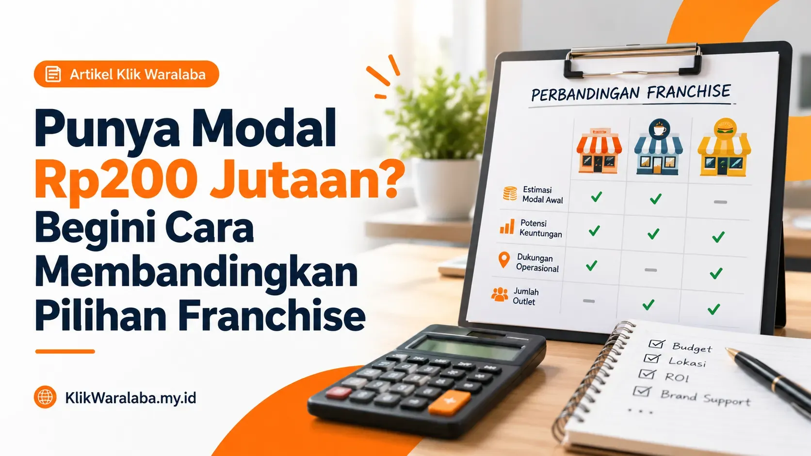 Franchise Modal Rp200 Jutaan: Cara Membandingkan Pilihan